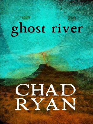 Ghost River - ebook